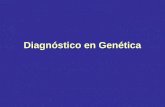 Diagnóstico en Genética