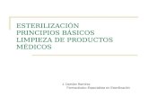ESTERILIZACIÓN PRINCIPIOS BÁSICOS LIMPIEZA DE PRODUCTOS MÉDICOS
