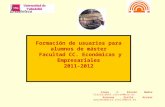 Formación de usuarios para alumnos de máster  Facultad CC. Económicas y Empresariales 2011-2012