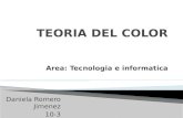 TEORIA DEL COLOR Area: Tecnologia e informatica