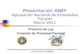 Presentación ANEF Agrupación Nacional de Empleados Fiscales Marzo 2011