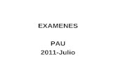 EXAMENES PAU 2011-Julio