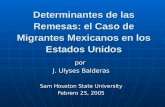 Determinantes de las Remesas: el Caso de Migrantes Mexicanos en los Estados Unidos