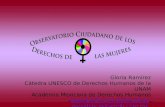 Gloria Ramírez Cátedra UNESCO de Derechos Humanos de la UNAM Academia Mexicana de Derechos Humanos