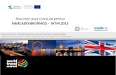 Resumen para rueda de prensa M ERCADO  BRITÁNICO  -  WTM  2013
