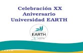 Celebración XX Aniversario  Universidad EARTH