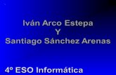 Iván Arco Estepa Y Santiago Sánchez Arenas