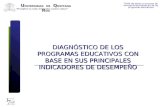 DIAGNÓSTICO DE LOS PROGRAMAS EDUCATIVOS CON BASE EN SUS PRINCIPALES INDICADORES DE DESEMPEÑO