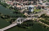 Análisis del proceso de depuración de aguas para consumo humano en la ciudad de  Badajoz