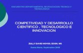 COMPETIVIDAD Y DESARROLLO  CIENTIFICO , TECNOLOGICO E INNOVACION