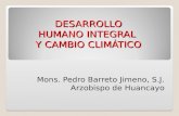 DESARROLLO HUMANO INTEGRAL  Y CAMBIO CLIMÁTICO