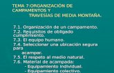 TEMA 7:ORGANIZACIÓN DE CAMPAMENTOS Y              TRAVESÍAS DE MEDIA MONTAÑA .