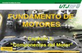 FUNDAMENTO DE MOTORES  Capítulo 2:  “Componentes del Motor”