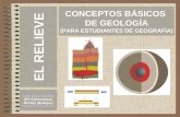 CONCEPTOS BÁSICOS  DE GEOLOGÍA (PARA ESTUDIANTES DE GEOGRAFÍA)