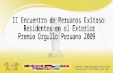 II Encuentro de Peruanos Exitosos  Residentes en el Exterior  Premio Orgullo Peruano 2009