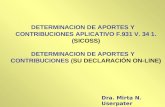 DETERMINACION DE APORTES Y CONTRIBUCIONES APLICATIVO F.931 V. 34 1. ( SICOSS)