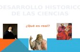 DESARROLLO HISTORICO DE LAS CIENCIAS