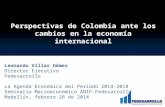 Perspectivas de  Colombia ante los cambios en la economía internacional