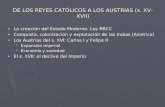 DE LOS REYES CATÓLICOS A LOS AUSTRIAS (s. XV-XVII)