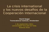 La crisis international  y los nuevos desafios de la Cooperación Internacional