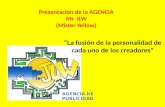 Presentación de la AGENCIA Mr. JLW ( Mister Yellow )