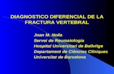 DIAGNOSTICO DIFERENCIAL DE LA FRACTURA VERTEBRAL
