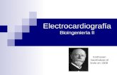 Electrocardiografía Bioingeniería II