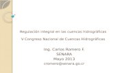 Regulación integral en las cuencas hidrográficas V Congreso Nacional de Cuencas Hidrográficas