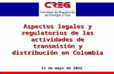 Aspectos legales y regulatorios de las actividades de transmisión y distribución en Colombia