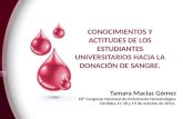 CONOCIMIENTOS Y ACTITUDES DE LOS ESTUDIANTES UNIVERSITARIOS HACIA LA DONACIÓN DE SANGRE.