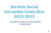 Servicio  Social Cervantes Costa Rica 2012-2013