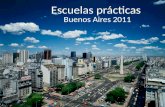 Escuelas  prácticas  Buenos Aires  2011