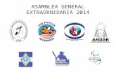 ASAMBLEA GENERAL EXTRAORNIDARIA 2014