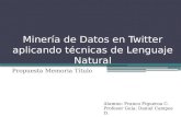 Minería de Datos en  Twitter  aplicando técnicas de Lenguaje Natural