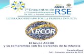 El Grupo  ARCOR  y su compromiso con  los Derechos  de la  Infancia Claudio  Giomi
