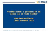 Verificación y protección de datos en el  Call -Center OpenContactForum Lima Octubre 2011