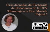 1eras Jornadas del Postgrado de Endodoncia de la UCV “Homenaje a la Dra. Mariela Fajardo”