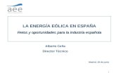 LA ENERGÍA EÓLICA EN ESPAÑA Retos y oportunidades para la industria española