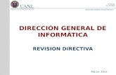 DIRECCIÓN GENERAL DE INFORMÁTICA REVISIÓN DIRECTIVA