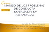 MANEJO DE LOS PROBLEMAS DE CONDUCTA  EXPERIENCIA EN RESIDENCIAS