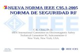 NUEVA NORMA IEEE C95.1-2005  NORMA DE SEGURIDAD RF C-K. Chou, Ph.D.