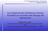 La Cooperación Gobierno-Sector Privado en Gestión del Riesgo de Desastres