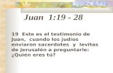 Juan 1:19  -  28