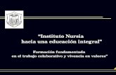 “Instituto  Nursia  hacia una educación integral”