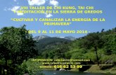 VIII TALLER DE CHI KUNG, TAI CHI  Y MEDITACIÓN EN LA SIERRA DE GREDOS