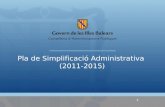 Pla de  Simplificaci³  Administrativa  (2011-2015)