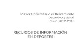 Master Universitario en Rendimiento Deportivo y Salud Curso 2012-2013