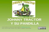 JOHNNY TRACTOR  Y SU PANDILLA