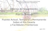Informe de Seguimiento:  Plan de Trabajo Puente Actual, Temporal y Permanente Sobre el Río Sixaola