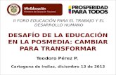 II FORO EDUCACIÓN PARA EL TRABAJO Y EL DESARROLLO HUMANO